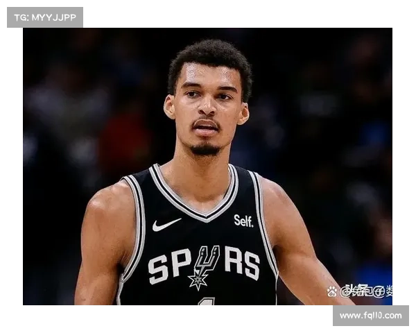 马刺队赛事 马刺队新赛季征程开启文班亚马领军冲击季后赛赛场风云再起精彩赛事不容错过